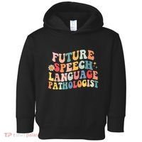 Groovy Retro Future Speech Language Pathologist  Toddler Hoodie thumb 0