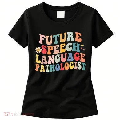 Groovy Retro Future Speech Language Pathologist Women's T-Shirt