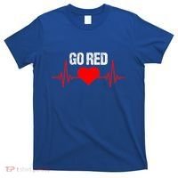Go Red For Heart Disease Month Awareness Funny Gift T-Shirt thumb 0