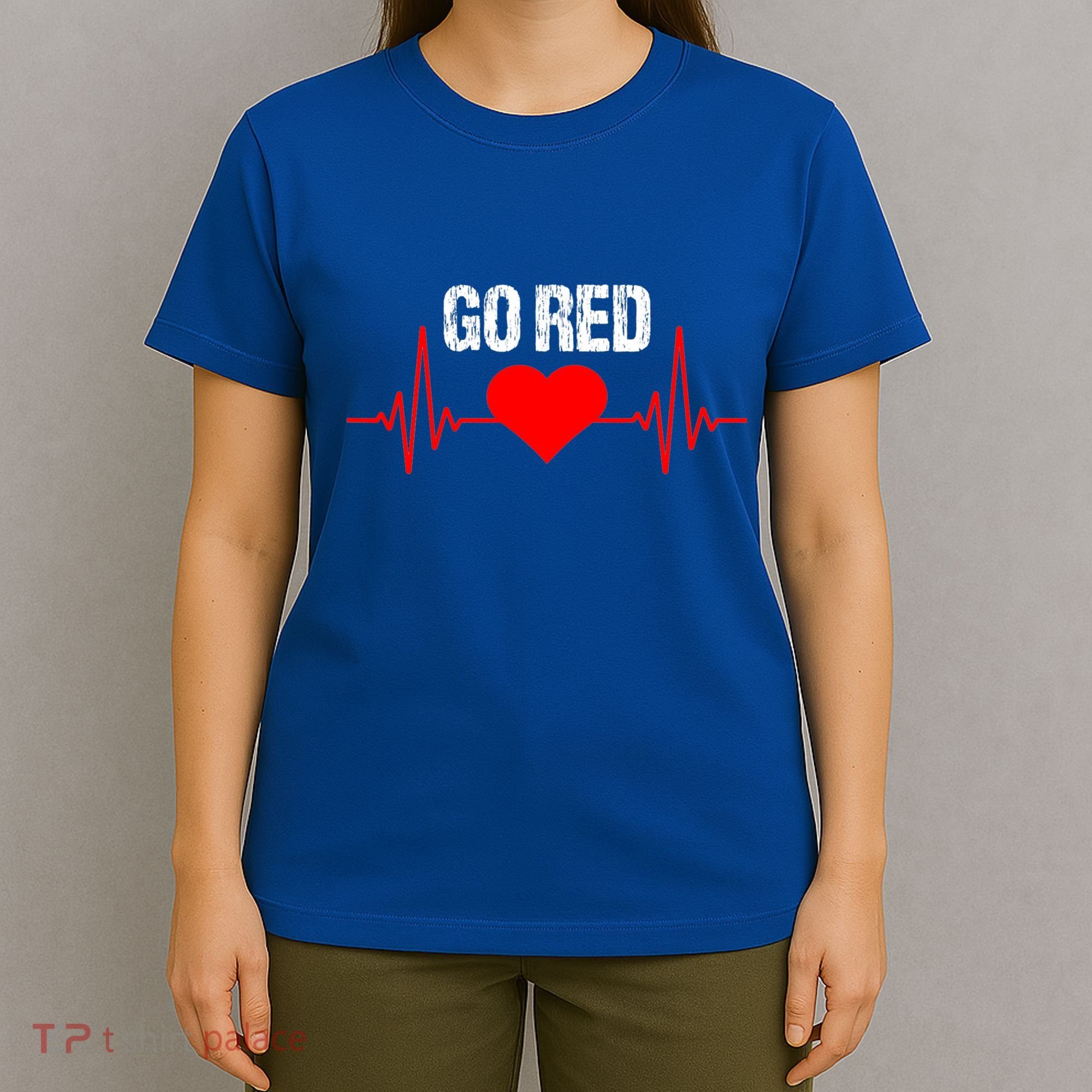Go Red For Heart Disease Month Awareness Funny Gift T-Shirt