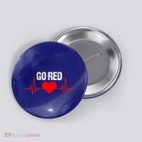 Go Red For Heart Disease Month Awareness Funny Gift Button thumb 0