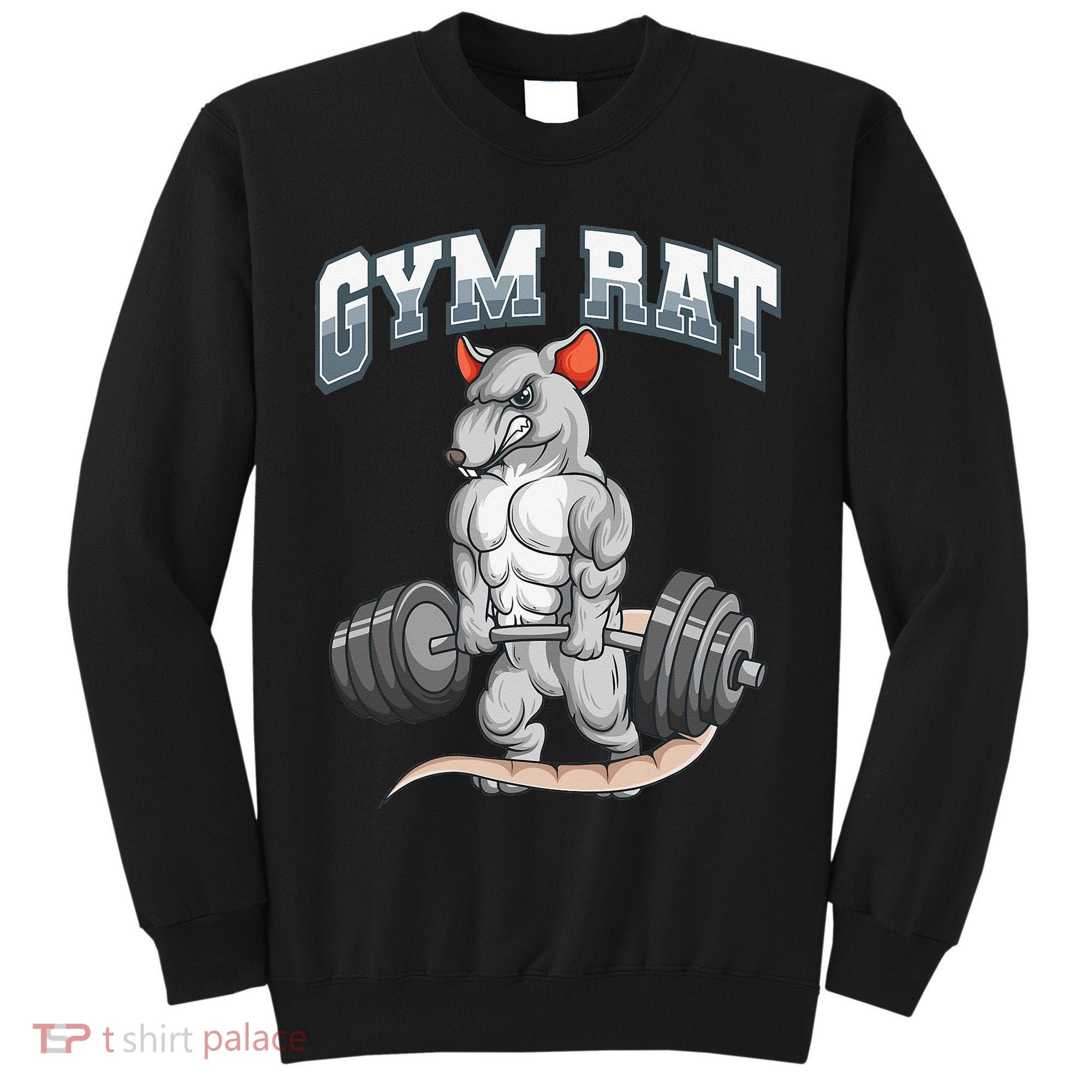 Gym Rat Fitness Bodybuilding Tall Sweatshirt