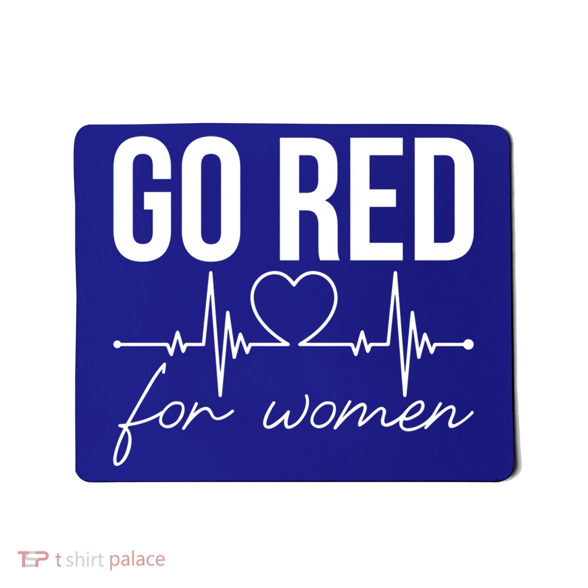 Go Red Funny Heart Disease Awareness Month Gift Mousepad