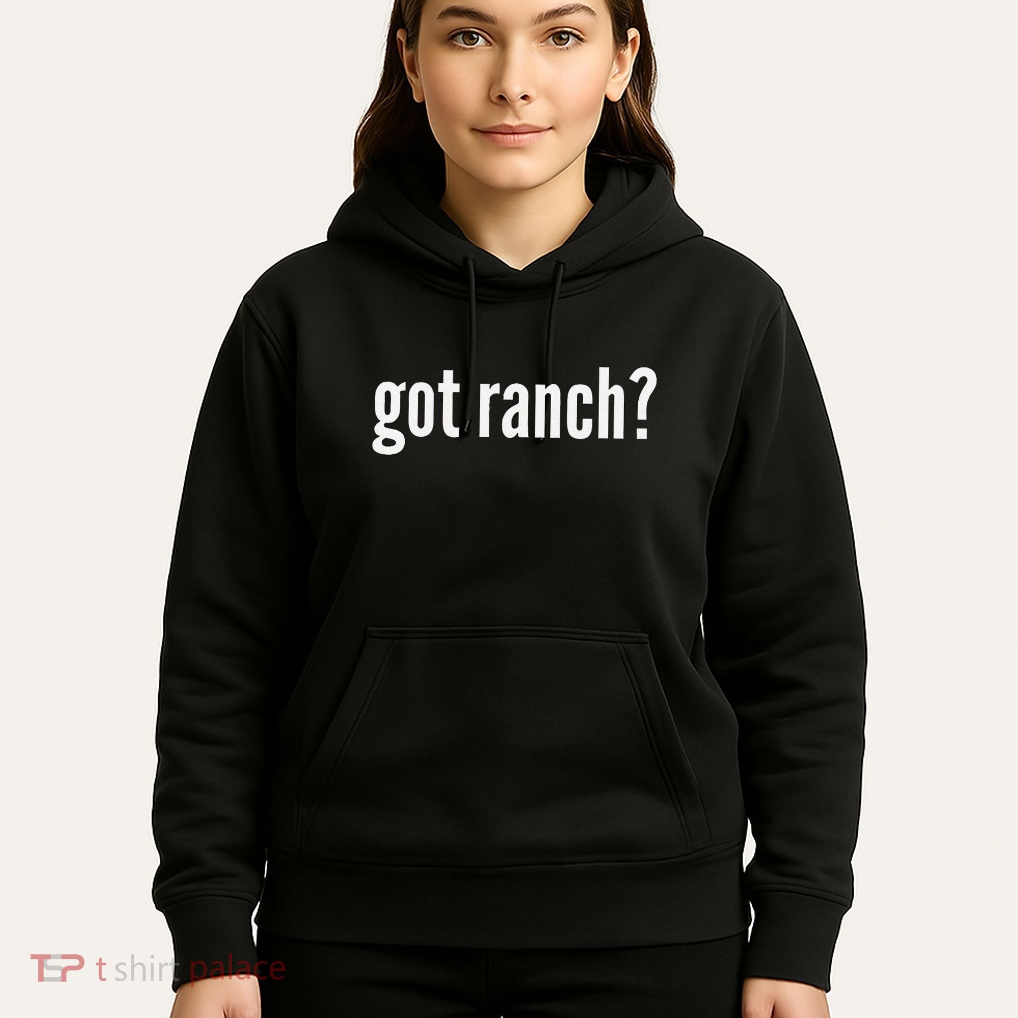 Got Ranch Funny Ranch Dressing Lover Gift Got Ranch Hoodie