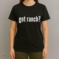 Got Ranch Funny Ranch Dressing Lover Gift Got Ranch T-Shirt thumb 4