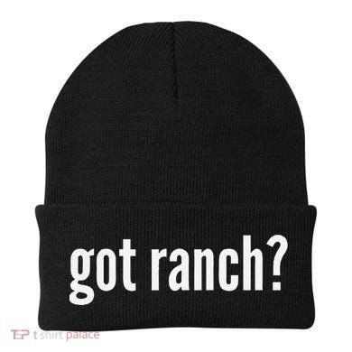 Got Ranch Funny Ranch Dressing Lover Gift Got Ranch Beanie