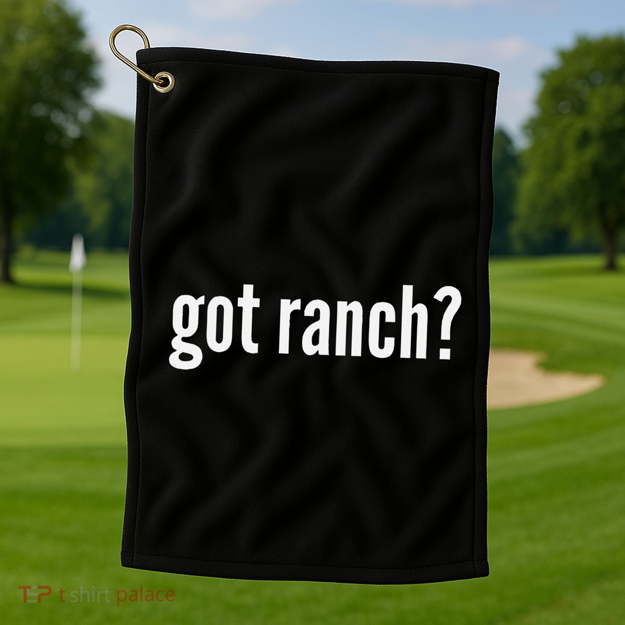 Got Ranch Funny Ranch Dressing Lover Gift Got Ranch Golf Towel
