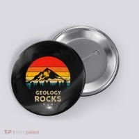 Geology Rocks Funny Geologist Gift Idea Button thumb 0