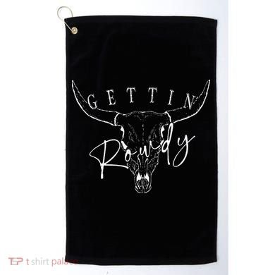 Getting Rowdy Getting Hitched Western Bachelorette Golf Towel