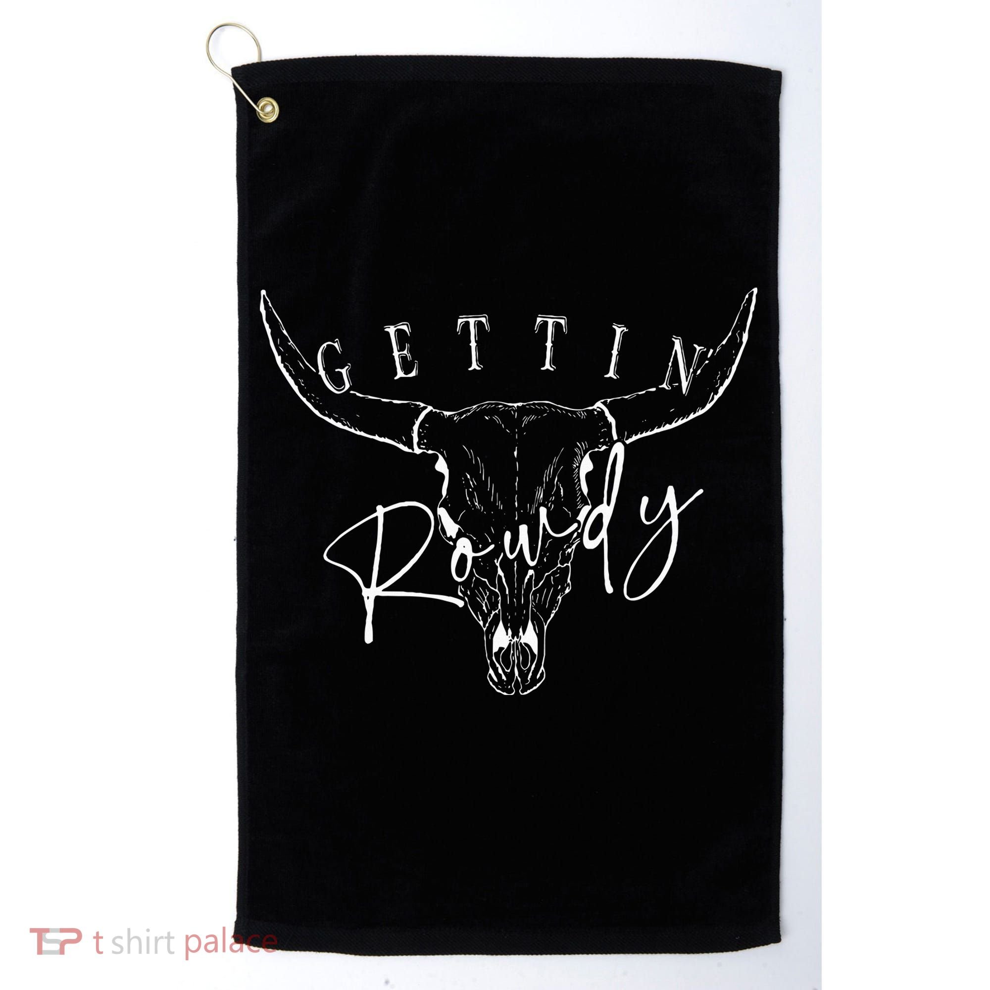 Getting Rowdy Getting Hitched Western Bachelorette Golf Towel