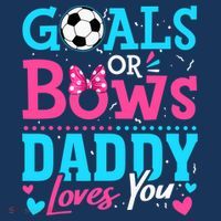 Gender Reveal Goals Or Bows Daddy Loves You Soccer Coaster thumb 2