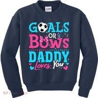 Gender Reveal Goals Or Bows Daddy Loves You Soccer Kids Sweatshirt thumb 0