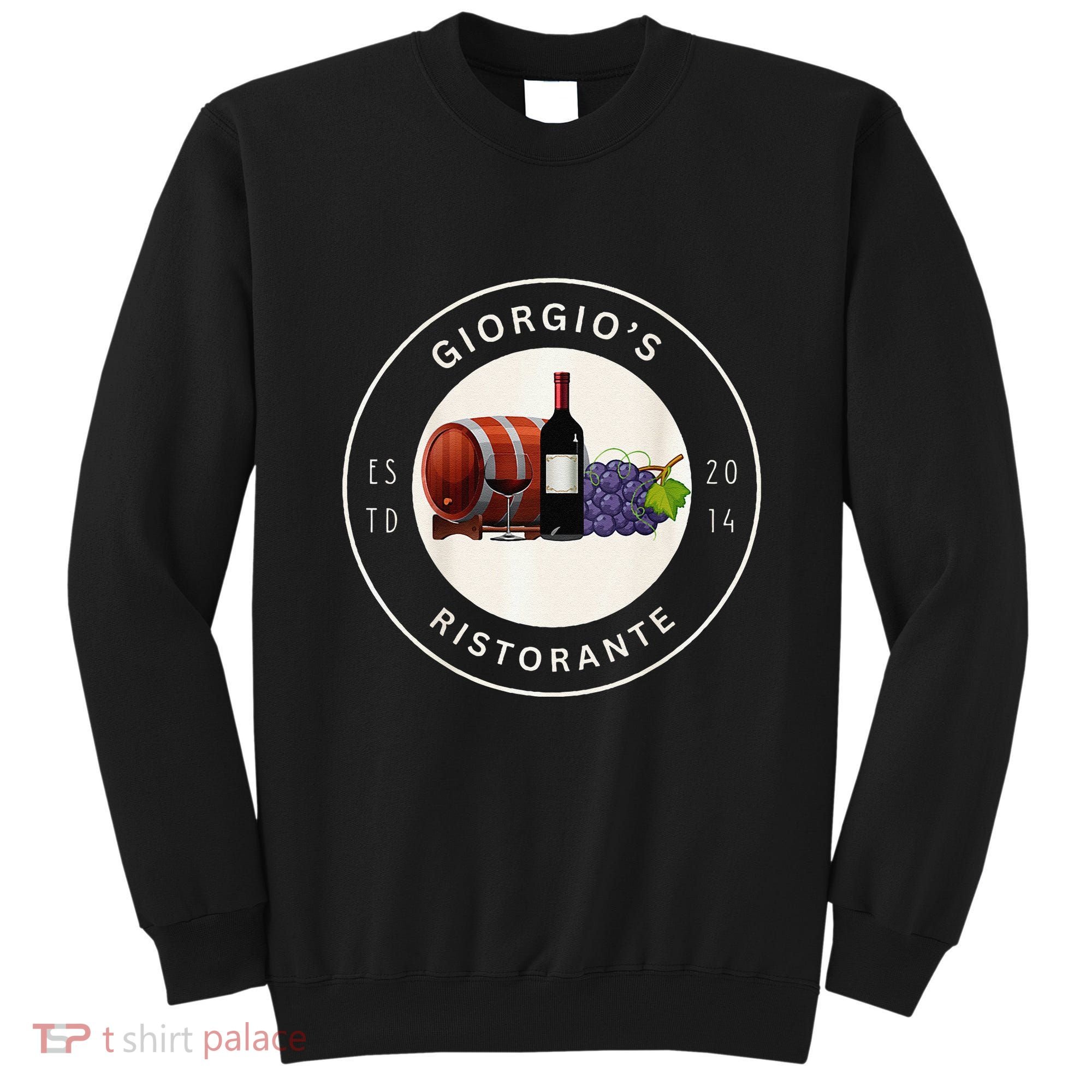 GiorgioS Ristorante Great Food Atmosphere Aura Sweatshirt
