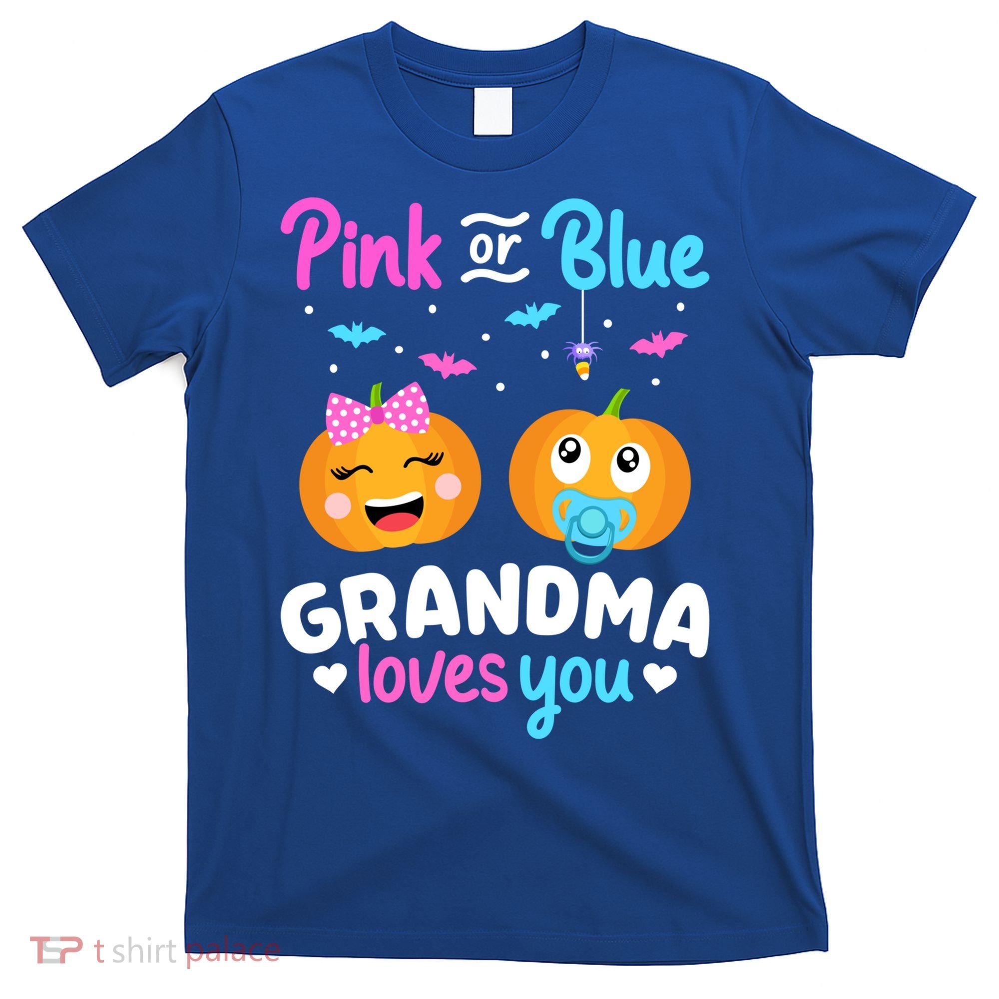 Gender Reveal Halloween Pregnancy Pink Blue Grandma Love Cute Gift T-Shirt