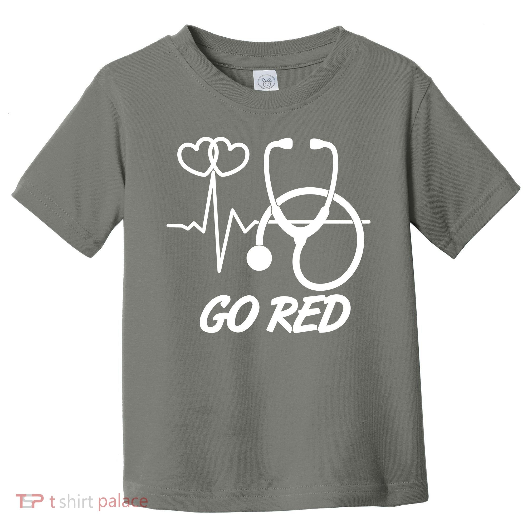Go Red Heart Disease Awareness Month Wear Red Toddler T-Shirt