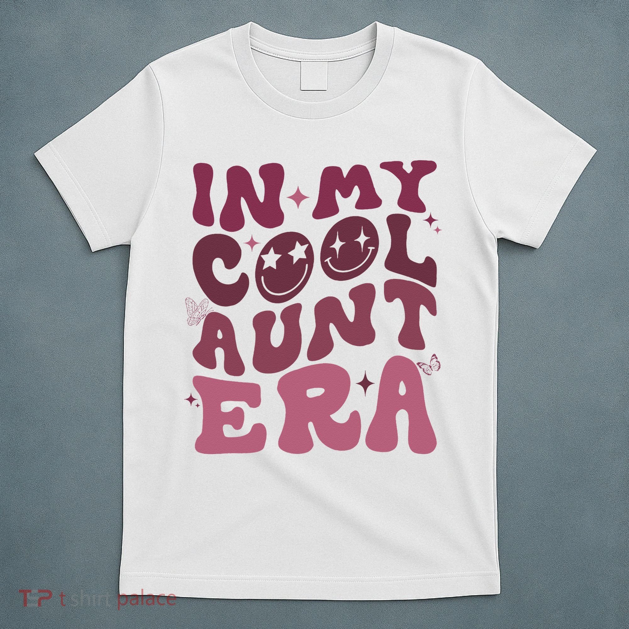 Groovy Retro In My Cool Aunt Era  Cool Gifts For Auntie  T-Shirt