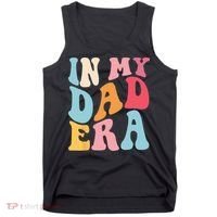 Groovy Retro In My Dad Era Fathers Day Daddy Father Life Tank Top thumb 0
