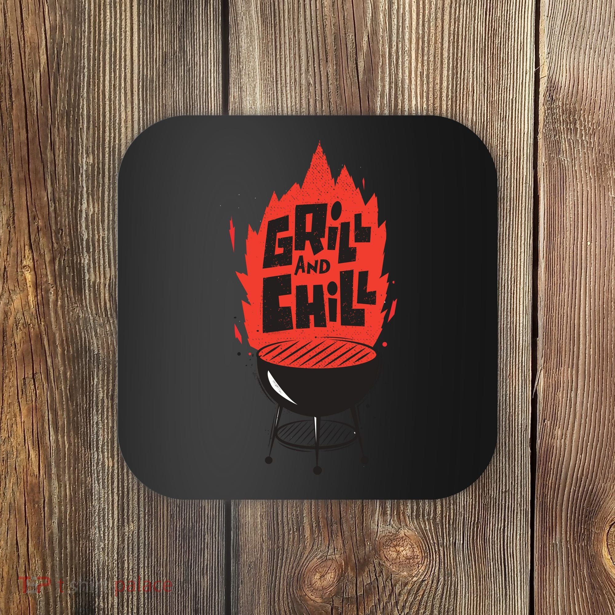 Grill And Chill Coaster