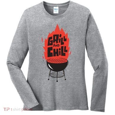 Grill And Chill Women's Long Sleeve Shirt