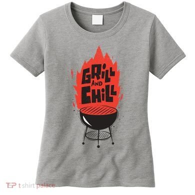 Grill And Chill Women's T-Shirt