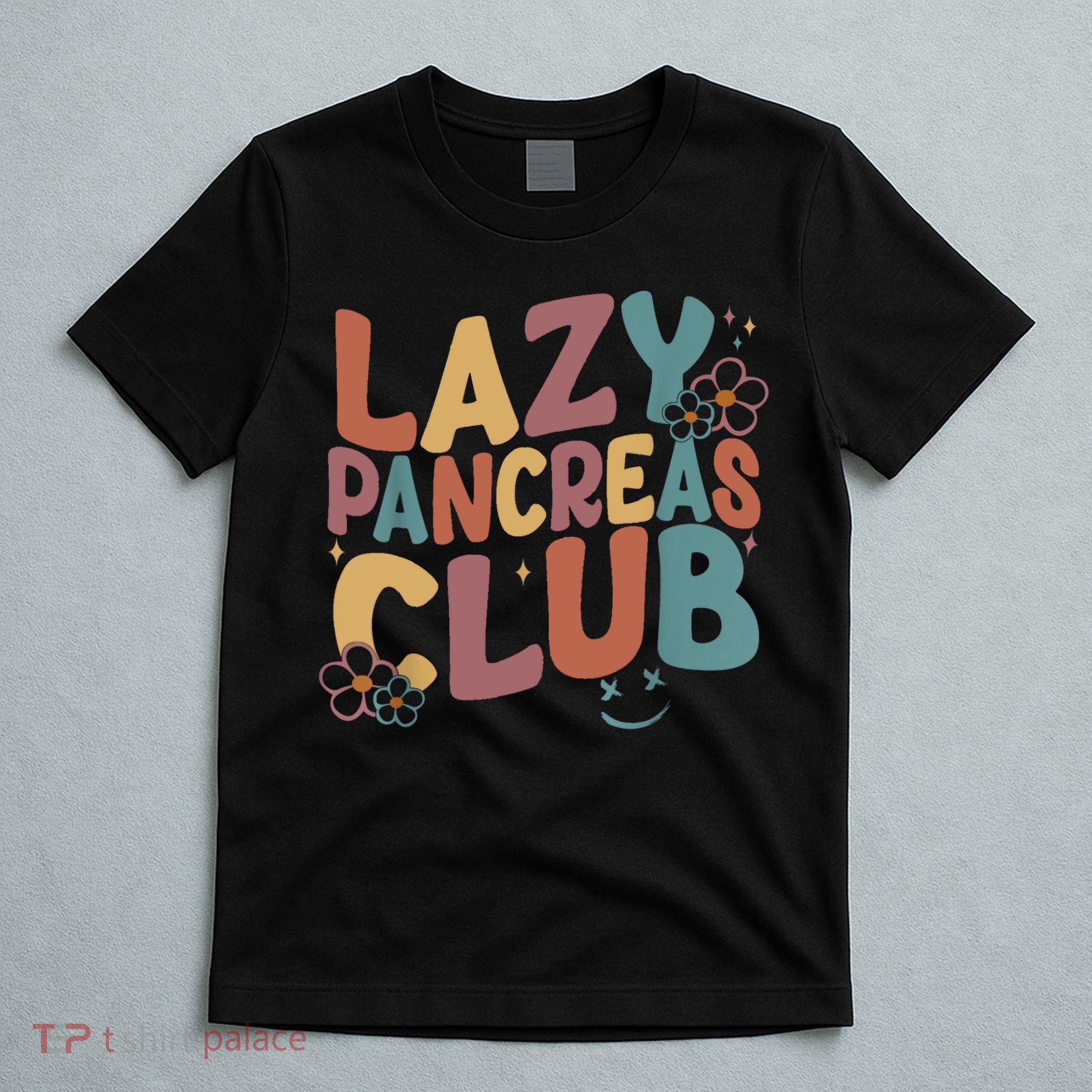 Groovy Retro Lazy Pancreas Club Type 1 Diabetes Awareness T-Shirt