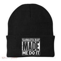 Gangsta Rap Made Me Do It For An Old School Hip Hop Fan Beanie thumb 0