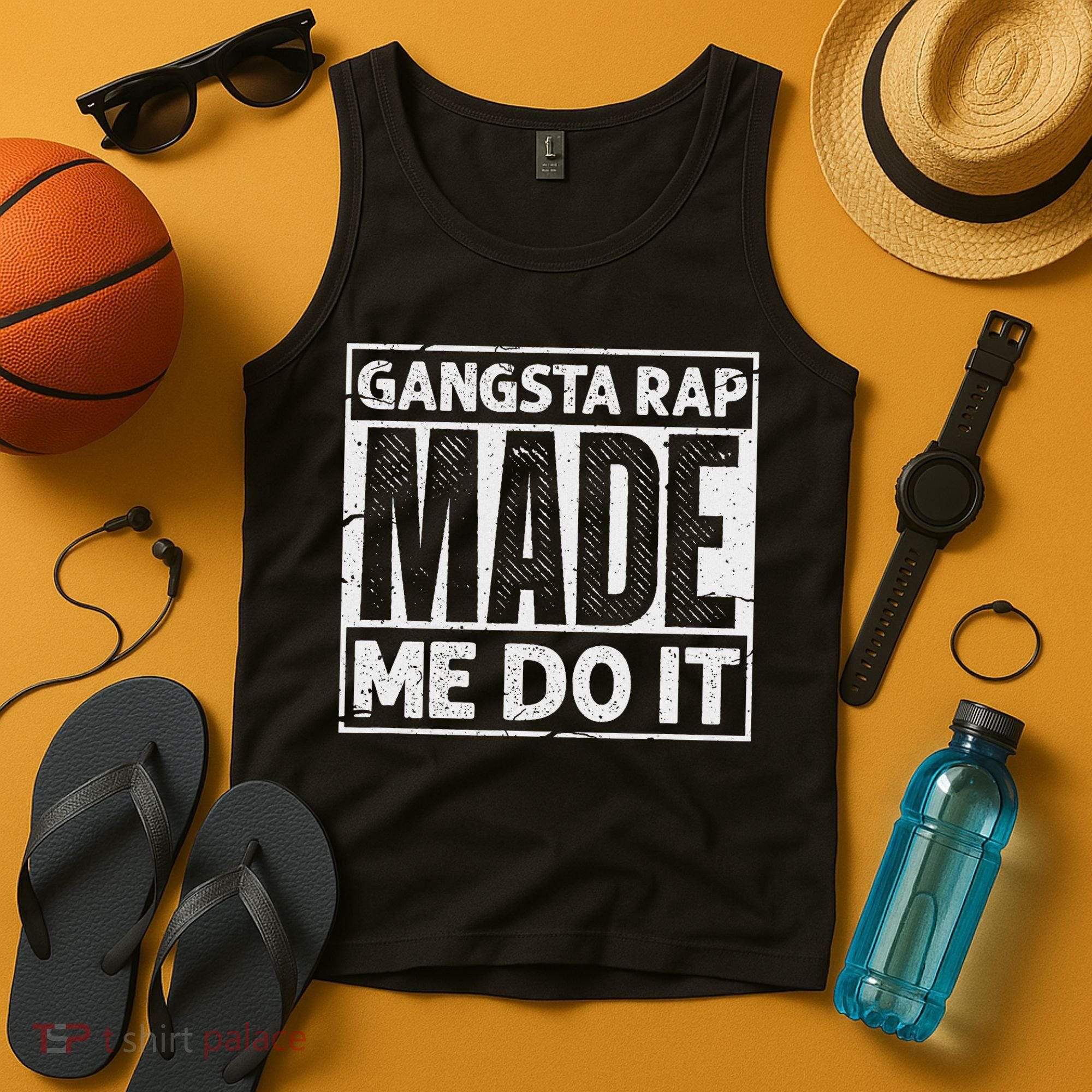 Gangsta Rap Made Me Do It For An Old School Hip Hop Fan Tank Top