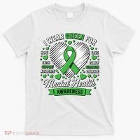 Green Ribbon Mental Health Awareness Month Support T-Shirt thumb 0