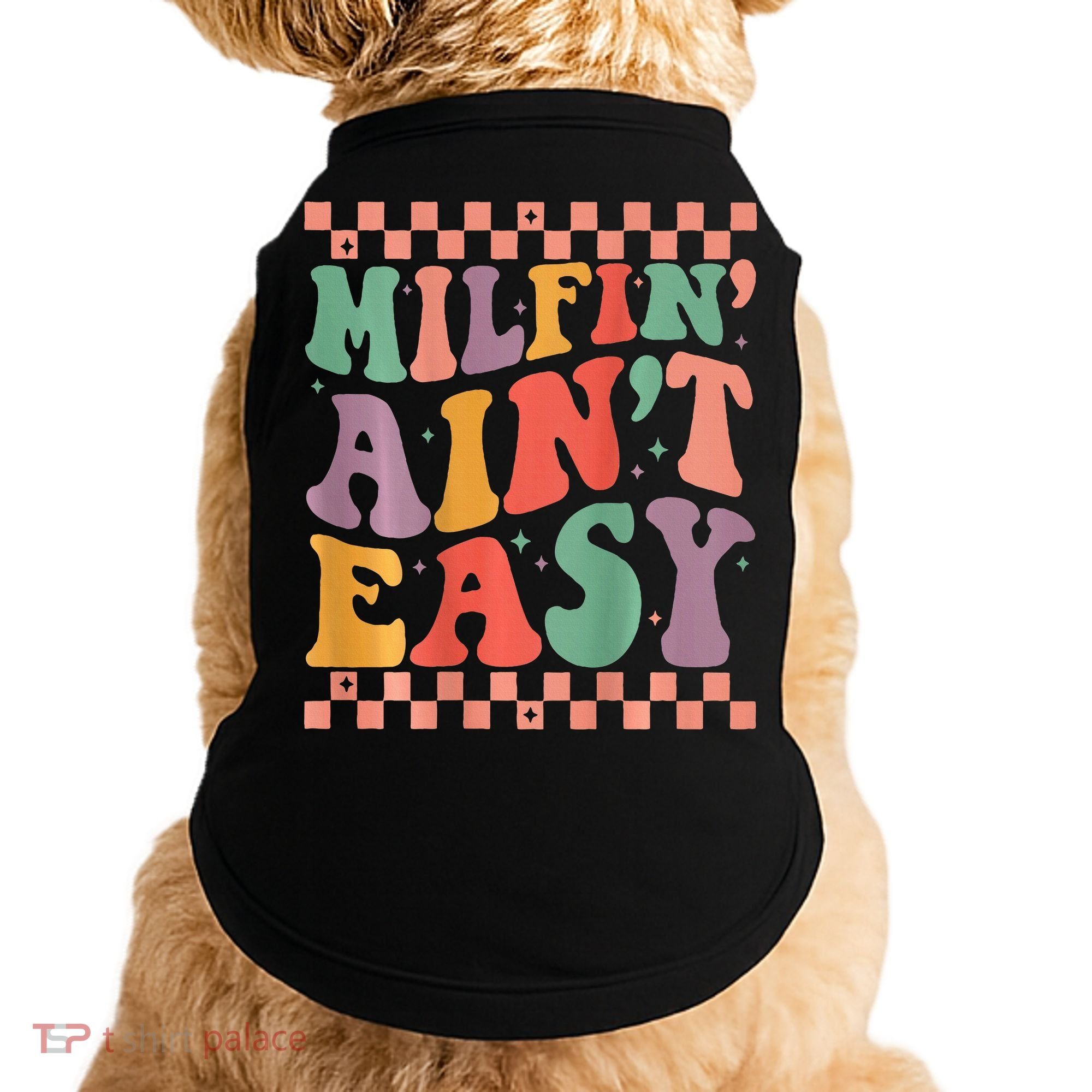 Groovy Retro Milfin Aint Easy Milf New Mom Doggie Tank
