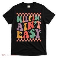 Groovy Retro Milfin Aint Easy Milf New Mom T-Shirt thumb 0