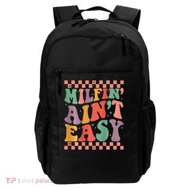 Groovy Retro Milfin Aint Easy Milf New Mom Backpack