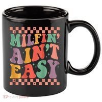 Groovy Retro Milfin Aint Easy Milf New Mom 11oz C Handle Ceramic Mug thumb 0