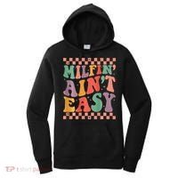Groovy Retro Milfin Aint Easy Milf New Mom Women's Hoodie thumb 0