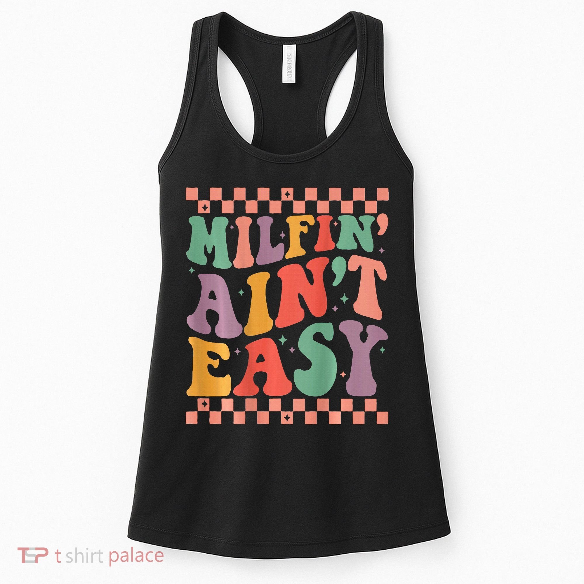 Groovy Retro Milfin Aint Easy Milf New Mom Women's Tank Top