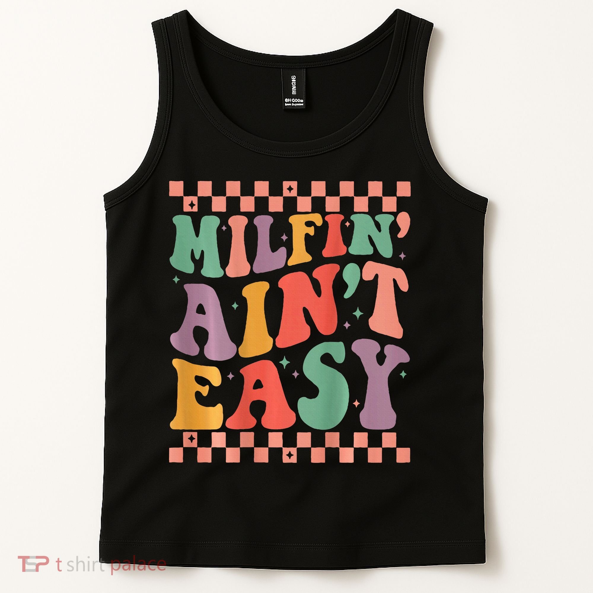 Groovy Retro Milfin Aint Easy Milf New Mom Tank Top