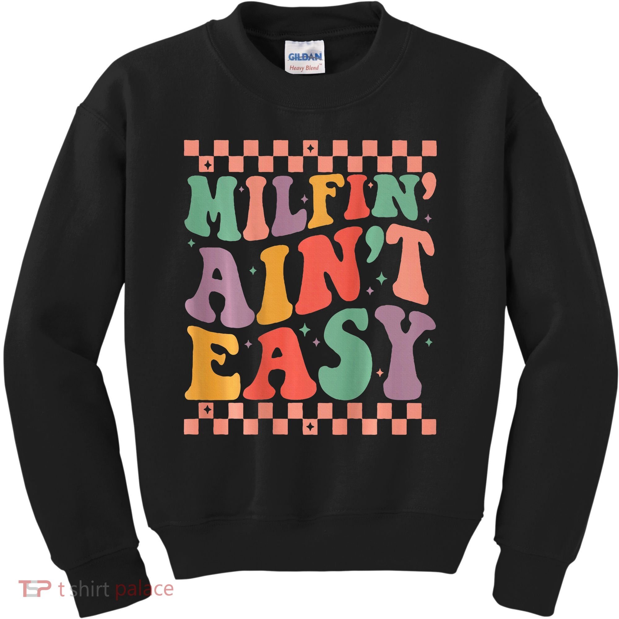 Groovy Retro Milfin Aint Easy Milf New Mom Kids Sweatshirt