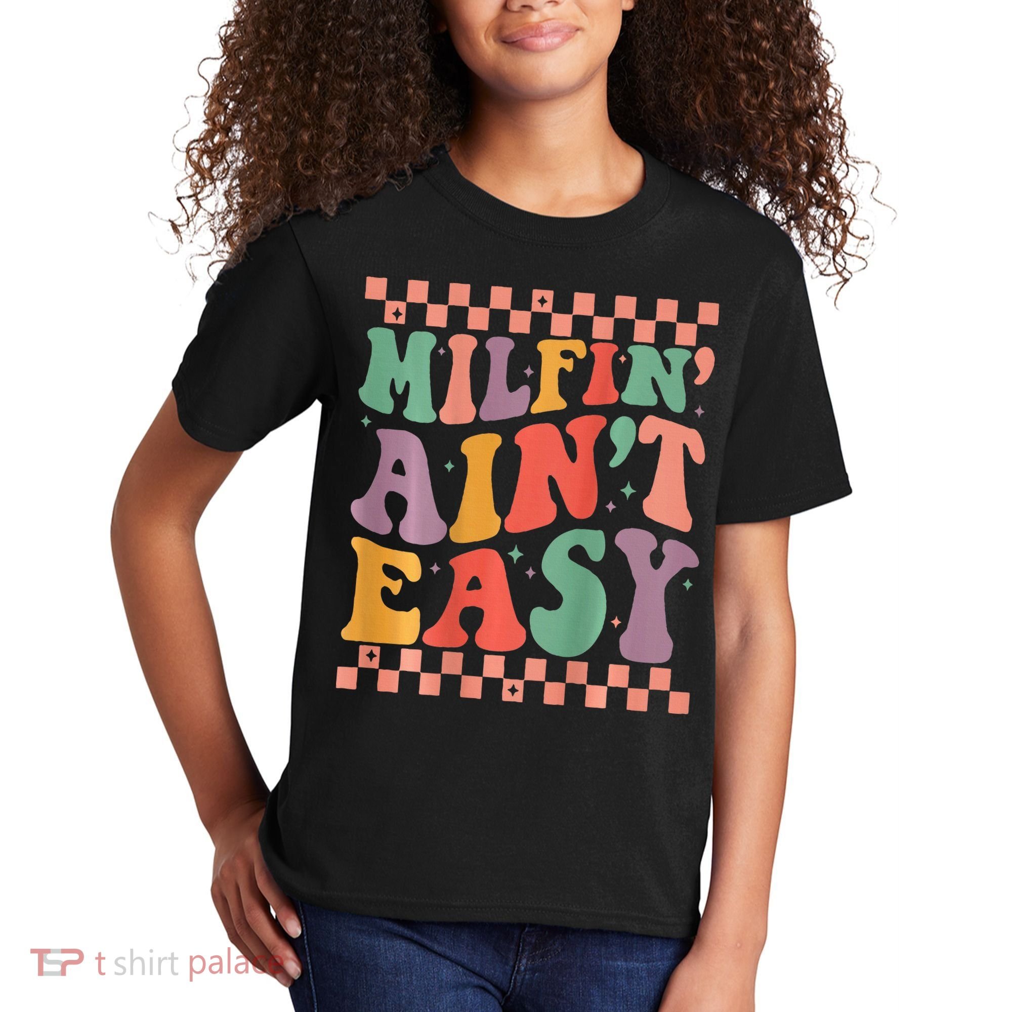 Groovy Retro Milfin Aint Easy Milf New Mom Kids T-Shirt