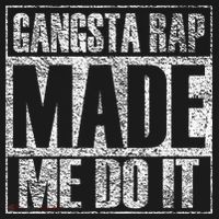 Gangsta Rap Music Made Me Do It Funny Gym Vintage T-Shirt thumb 7