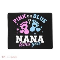 Gender reveal nana grandma Mousepad thumb 0
