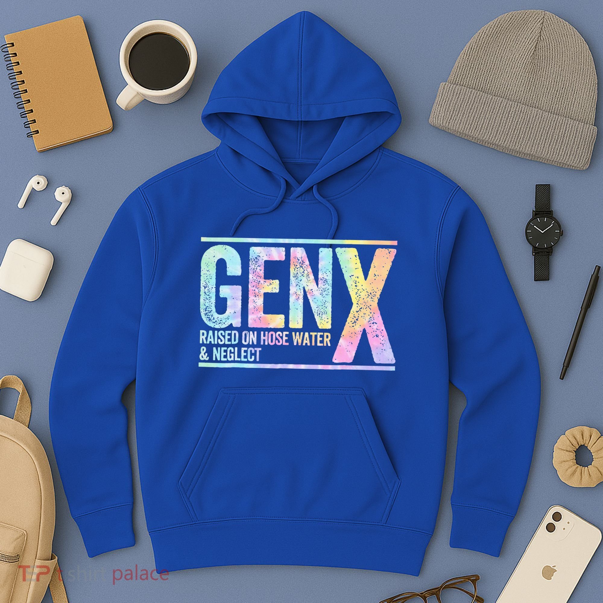 Genx Raised On Hose Water & Neglect Hoodie