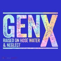 Genx Raised On Hose Water & Neglect Baby Bodysuit thumb 2