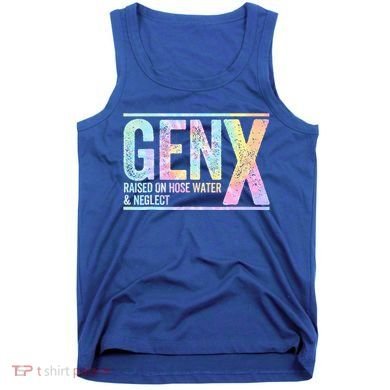 Genx Raised On Hose Water & Neglect Tank Top