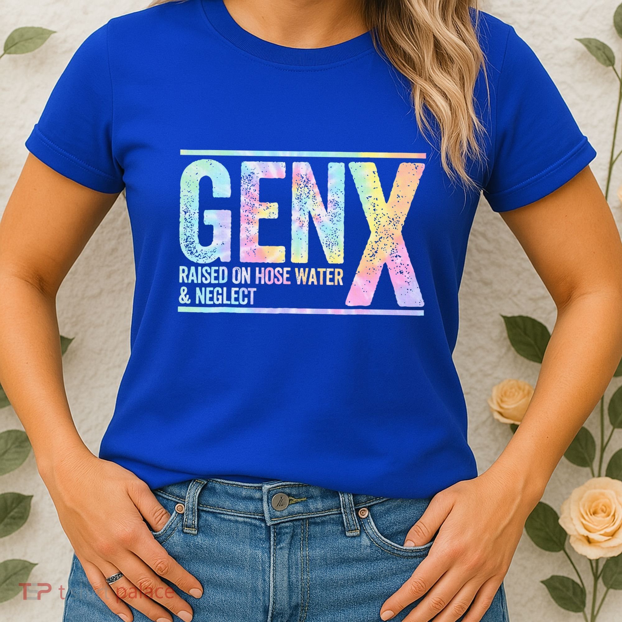 Genx Raised On Hose Water & Neglect Women's T-Shirt