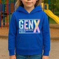 Genx Raised On Hose Water & Neglect Kids Hoodie thumb 3