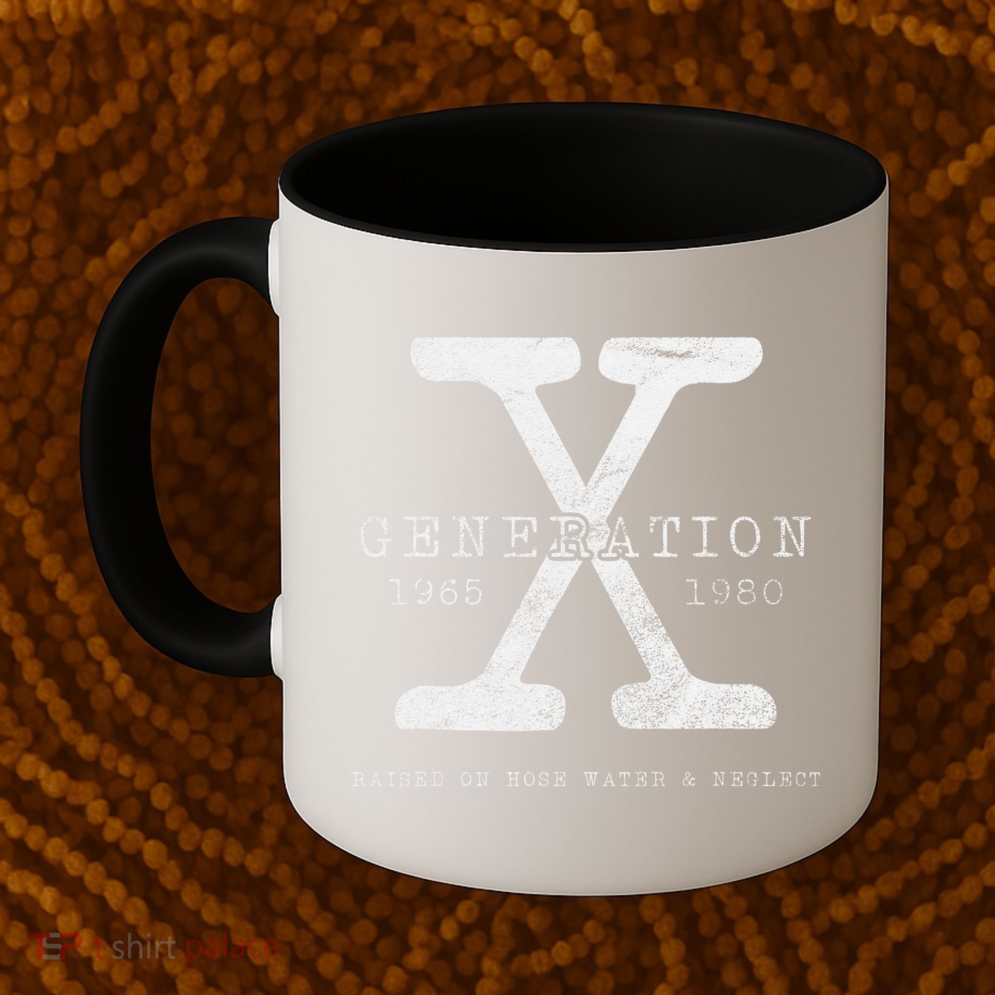 Genx Raised On Hose Water And Neglect Humor Coffee Mug