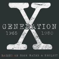 Genx Raised On Hose Water And Neglect Humor Infant Baby Jersey Bodysuit thumb 2