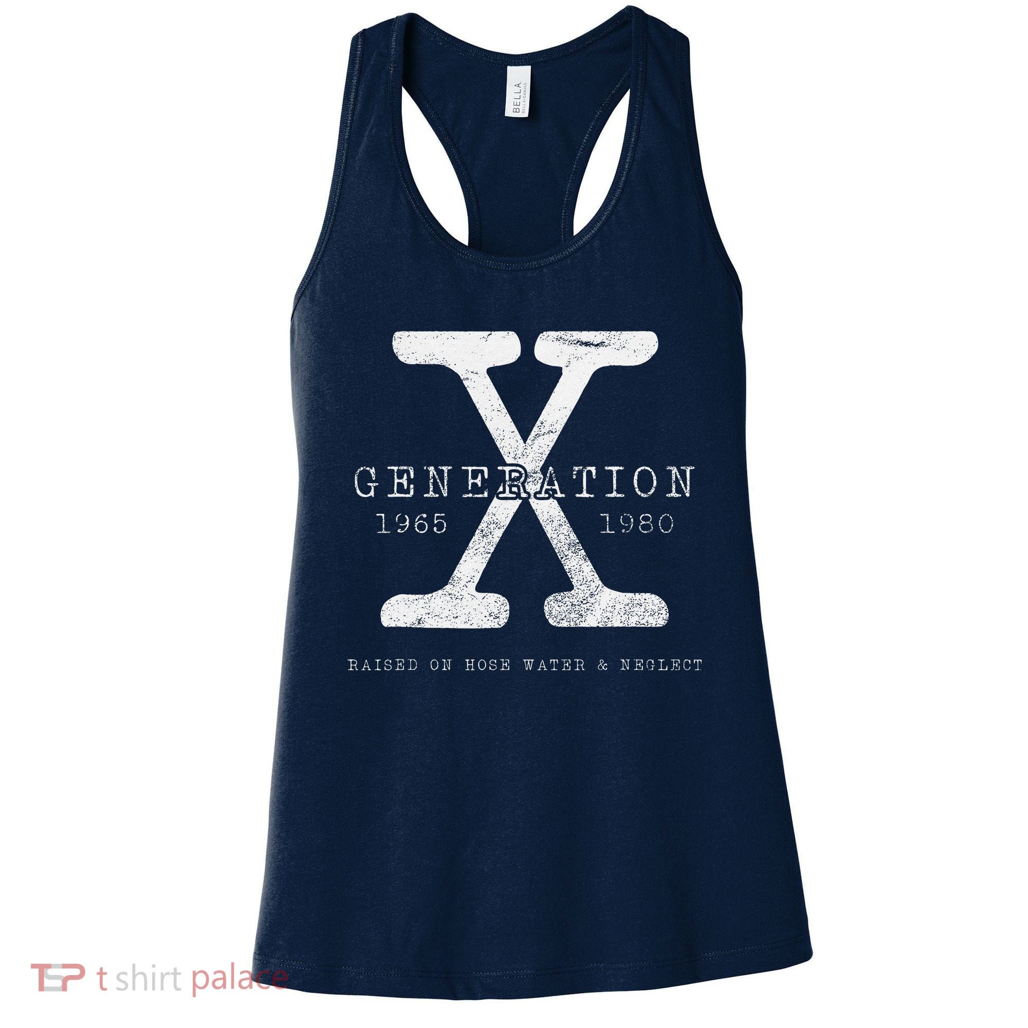 Genx Raised On Hose Water And Neglect Humor Women's Tank Top