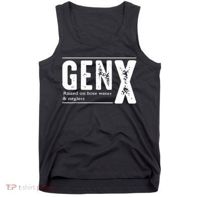 Genx Raised On Hose Water Neglect Tank Top