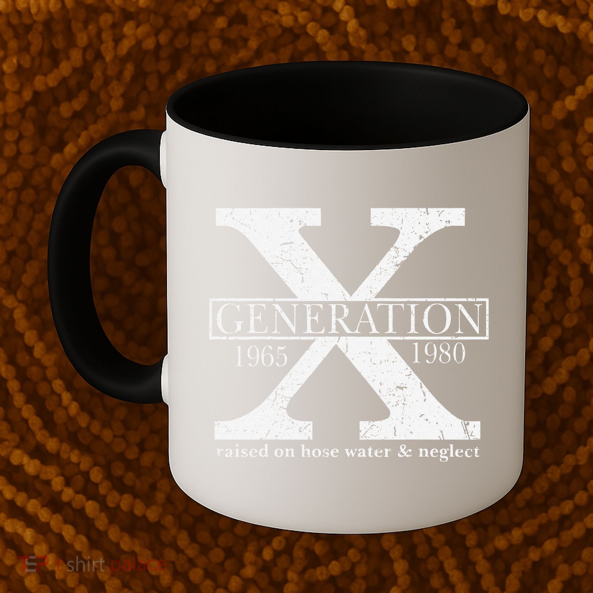 Genx Raised On Hose Water And Neglect Humor Coffee Mug