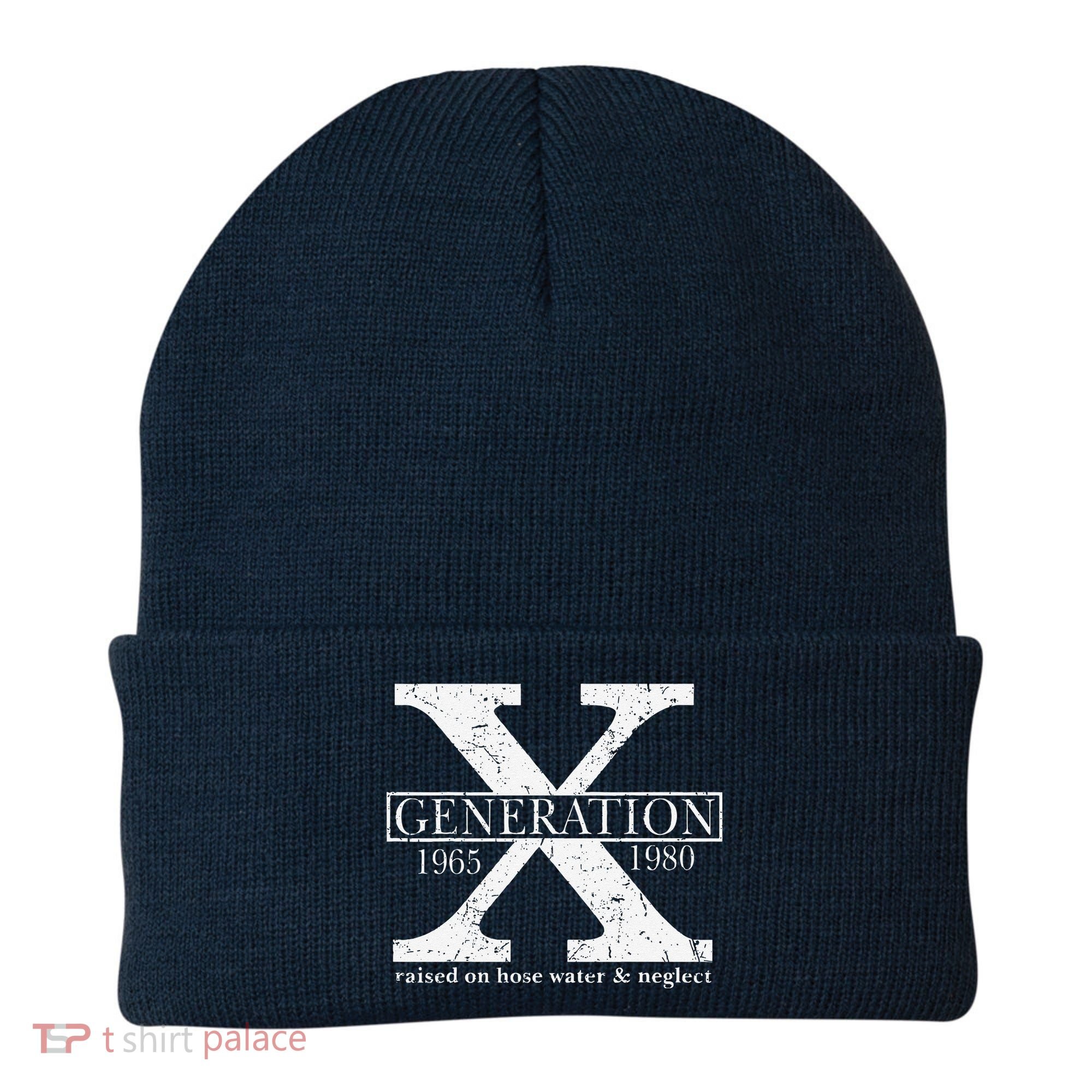 Genx Raised On Hose Water And Neglect Humor Beanie